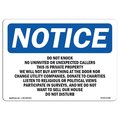 Signmission OSHA Notice Sign, 10" Height, Rigid Plastic, Do Not Knock No Uninvited Or Unexpected Sign, Landscape OS-NS-P-1014-L-11286